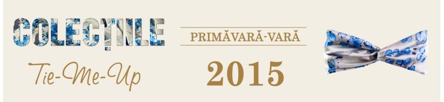 Tie-Me-Up Primavara - Vara 2015
